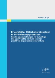 Erfolgsfaktor Mitarbeiterakzeptanz in Veränderungsprozessen ...