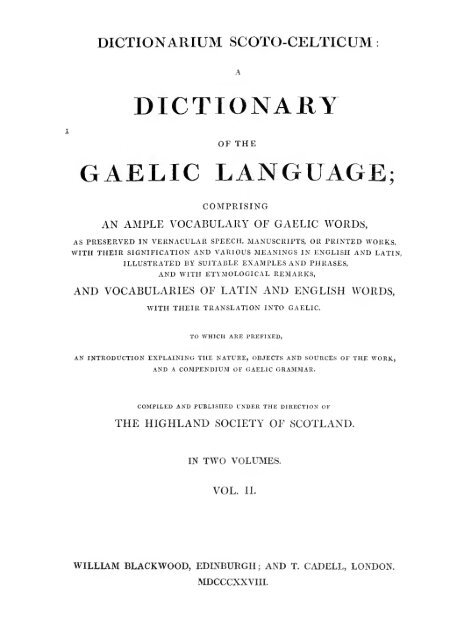 Dictionarium scoto-celticum : a dictionary of the Gaelic language ...