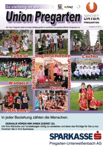 Juli 2013 (PDF Größe: 20.71 MB) - Union Pregarten