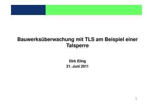 Bauwerksüberwachung mit TLS am Beispiel einer Talsperre