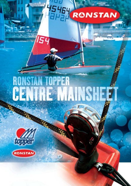 Ronstan Topper Centre Mainsheet Kit - Individual Pages.indd