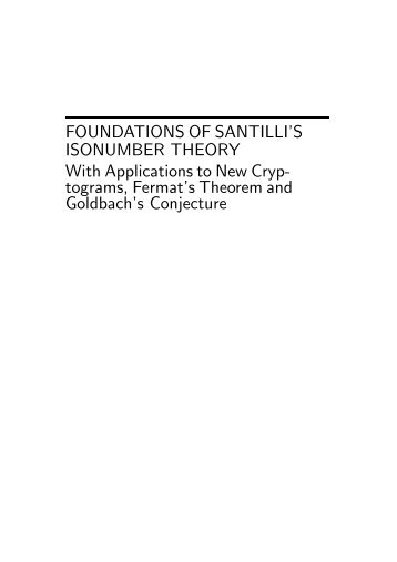 Foundations of Santilli's Isonumber Theory - Institute for Basic ...