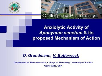 Veronika Butterweck, University of Florida, Anxiolytic Activity of ...