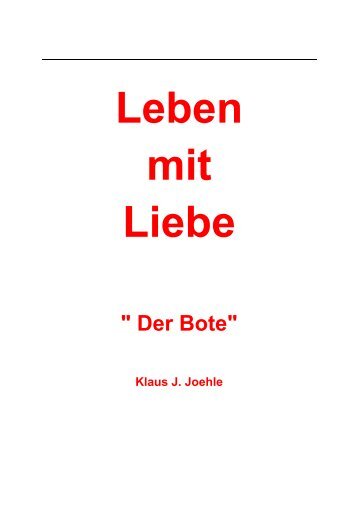 Leben mit Liebe – Der Bote - WordPress – www.wordpress.com