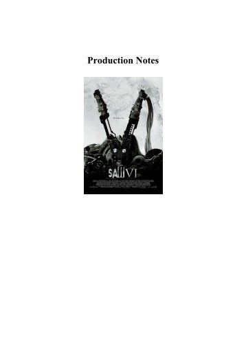 Production Notes - Ascot Elite Entertainment Group