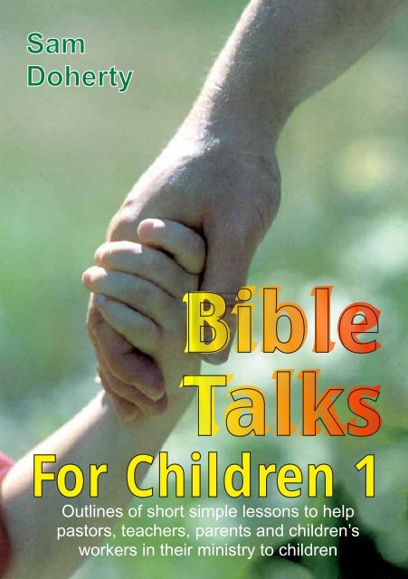 Bible Talks for Children 1 - CEF Specialized Book Ministry