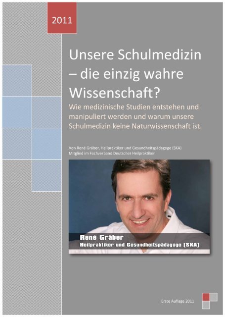 Unsere Schulmedizin – die einzig wahre ... - bei René Gräber