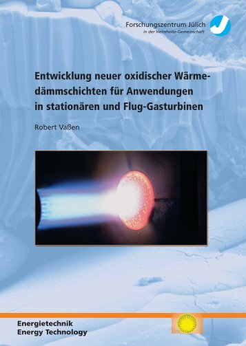 Entwicklung neuer oxidischer Wärme - Forschungszentrum Jülich