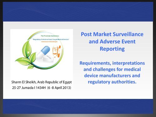 Post Market Surveillance & Adverse Event Reporting What is an