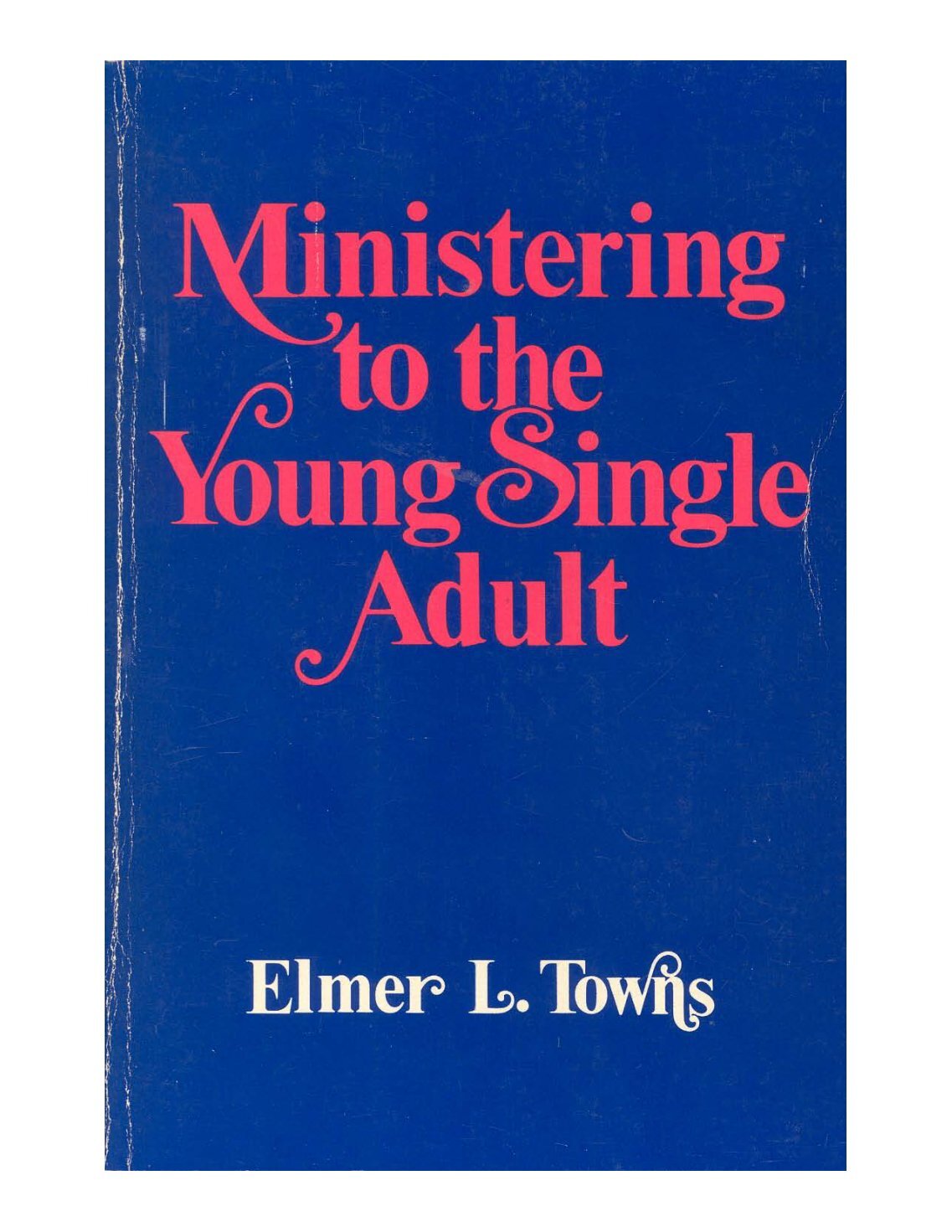 elmer towns elmer towns