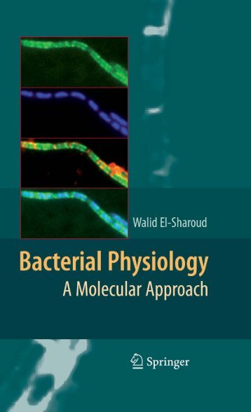 Bacterial Physiology A Molecular Approach - PHARMACEUTICAL ...