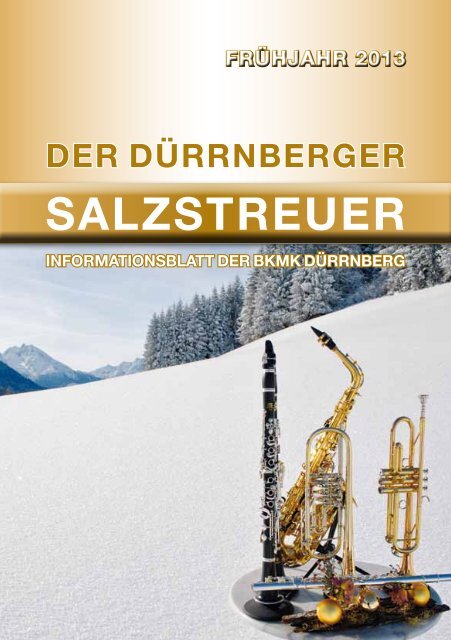 Salzstreuer 2013 - Bergknappenmusikkapelle Dürrnberg