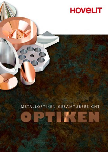 Metalloptik Gesamtübersicht