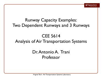 Runway Capacity Examples - Air Transportation Systems Lab (ATSL)