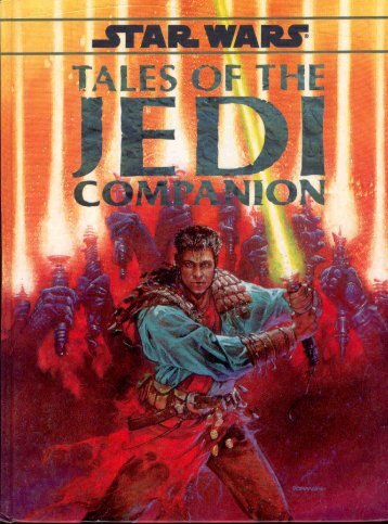 D20 - Star Wars - Tales Of The Jedi Companion.pdf - Swrw.net