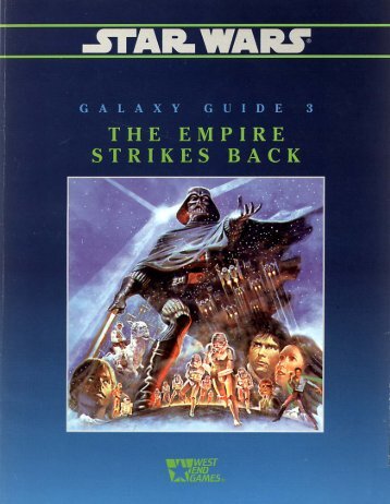 Star Wars D6 - Galaxy Guide 3 - The Empire Strikes Back ... - Baykock