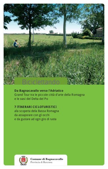 Da Bagnacavallo verso l'Adriatico - Romagna d'Este