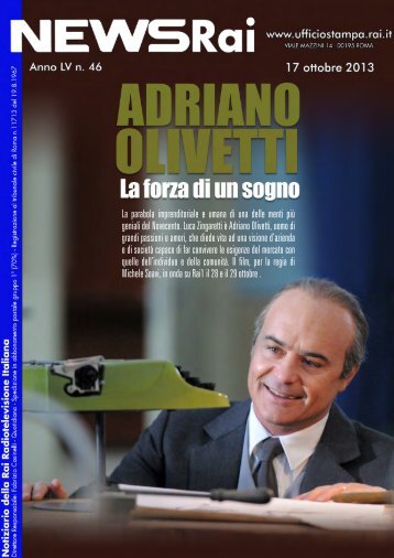 Adriano Olivetti. La forza di un sogno - Ufficio Stampa Rai