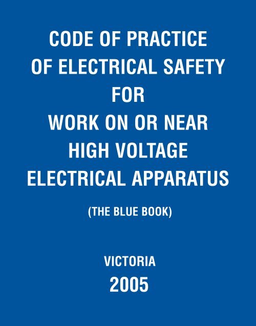 code of practice of electrical safety for work on or near high voltage