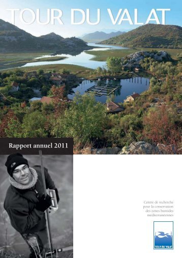 Rapport annuel 2011 - Tour du Valat