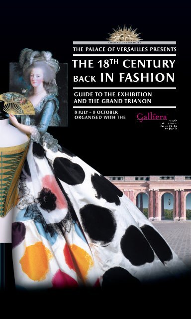 The 18th Century Back in Fashion - Château de Versailles