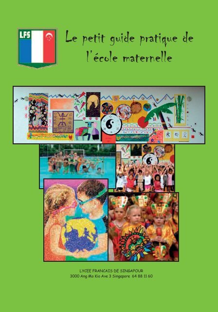 Le petit guide_french_1705.indd - LycÃ©e franÃ§ais de Singapour