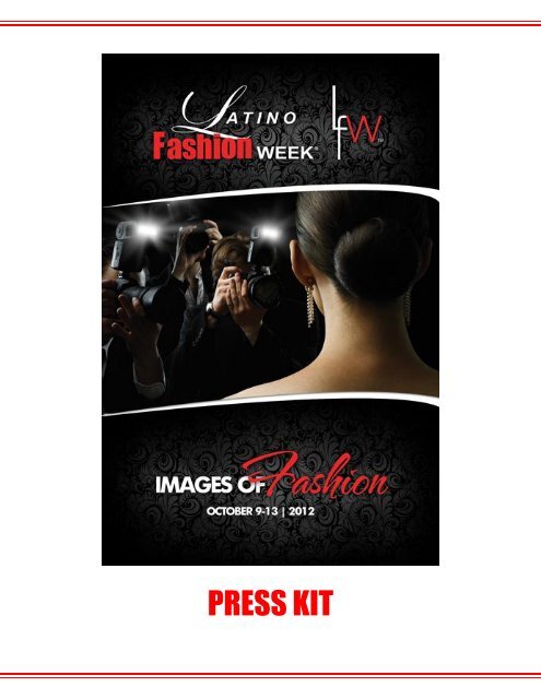 LFW 2012 Media Kit - Latino Fashion Week