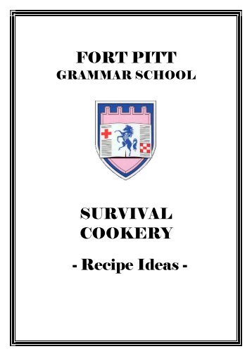 Recipe Ideas - Fort Pitt Grammar School