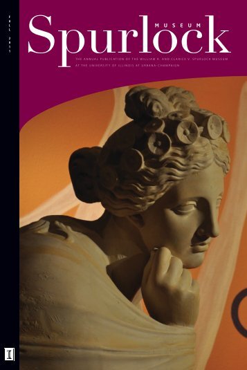 Fall 2011 (newest) (PDF) - Spurlock Museum - University of Illinois ...