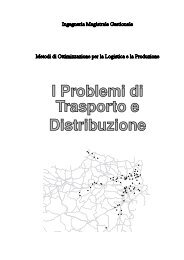 6. I problemi di trasporto e distribuzione