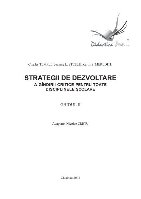 Strategie de dezvoltare a gÃ®ndirii critice pentru toate ... - Pro Didactica