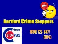 Crime Stoppers PowerPoint.pdf - Hartford Police Department