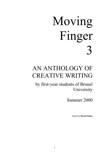 Moving Finger Issue 3 Brunel University