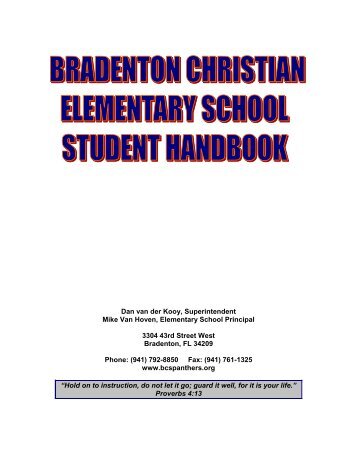 Dear Parents and Students, - Bradenton Christian School
