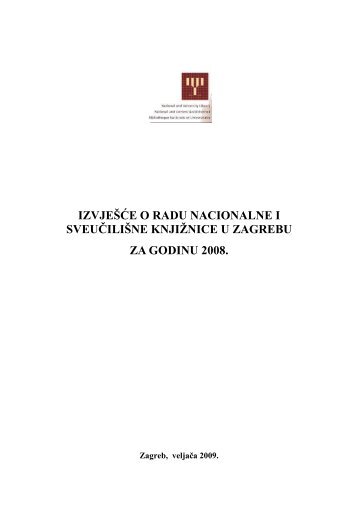 IzvjeÅ¡Äe o radu za 2008. godinu(pdf.) - NSK - Nacionalna i ...