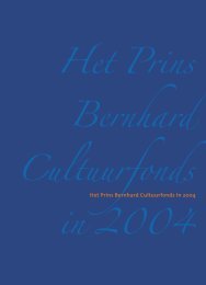Jaarverslag 2004web.indd - Prins Bernhard Cultuurfonds