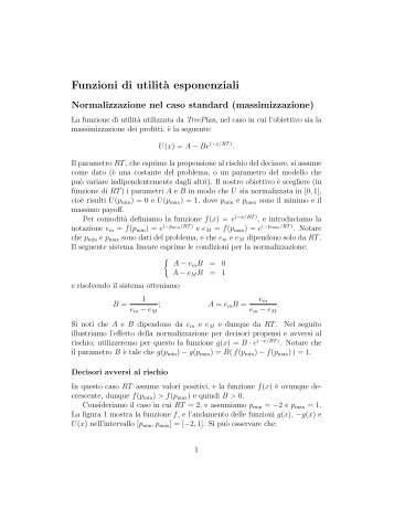 Funzioni di utilit`a esponenziali