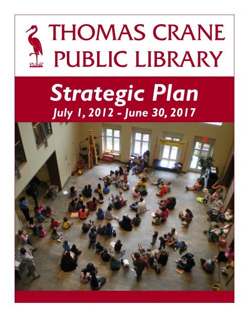Strategic Plan - Thomas Crane Public Library