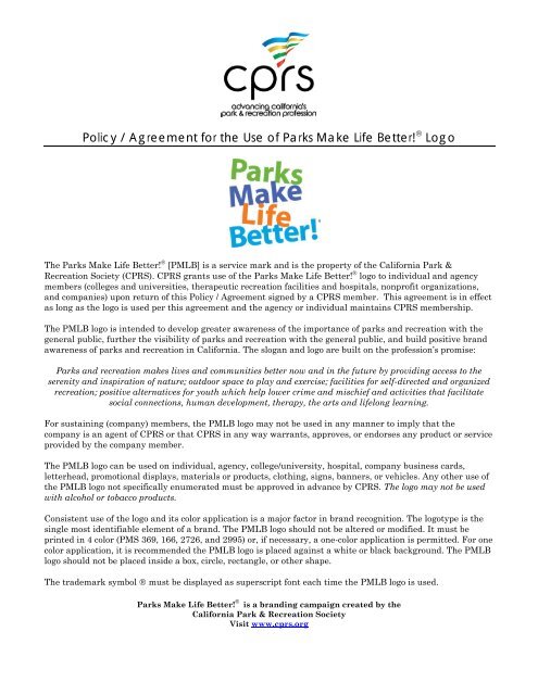 Policy / Agreement for the Use of Parks Make Life Better!® Logo