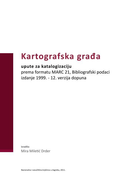 Kartografska graÄa - NSK - Nacionalna i sveuÄiliÅ¡na knjiÅ¾nica u ...