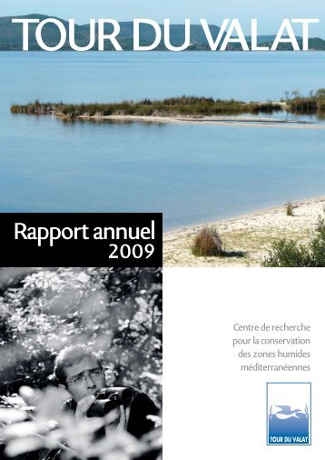 Rapport annuel 2009 - Tour du Valat