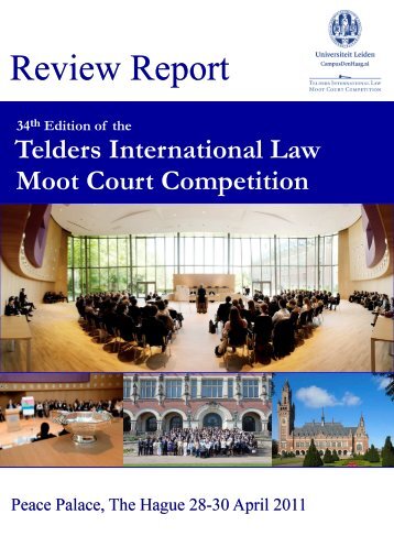 Telders Review Report 2011 - Grotius Centre for International Legal ...