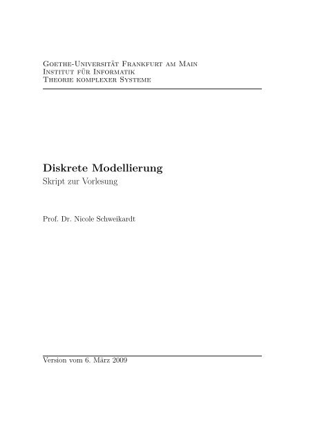 Diskrete Modellierung - Theorie komplexer Systeme - Goethe ...