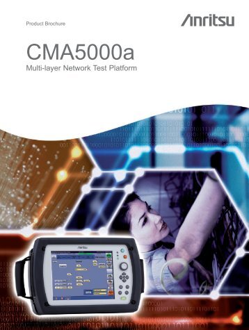 CMA5000a brochure - Advanced Test Equipment Rentals