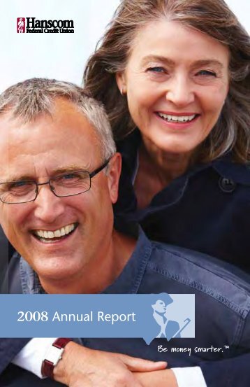 2008 Annual Report - Hanscom Federal Credit Union