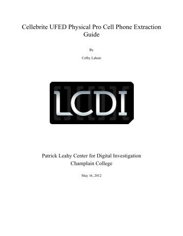 Cellebrite UFED Physical Pro Cell Phone Extraction Guide