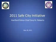2011_06_01_ Safe City Initiative - Hartford Police Department