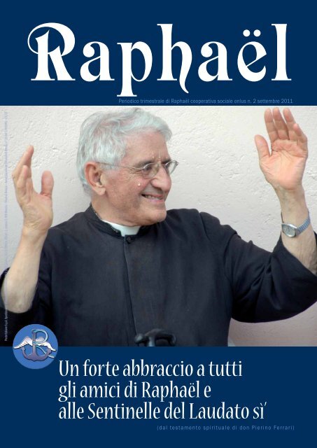 Allegato [pdf]: notiziario Raphaël, settembre 2011 - Fondazione ...