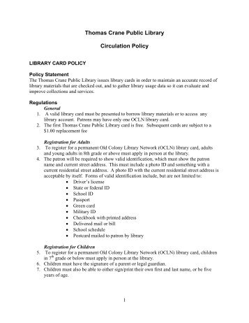 Thomas Crane Public Library Circulation Policy