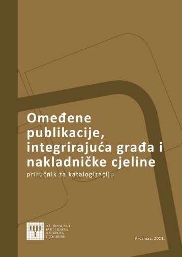 OmeÄene publikacije, integrirajuÄa graÄa i nakladniÄke cjeline - NSK